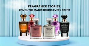 Fragrance Stories